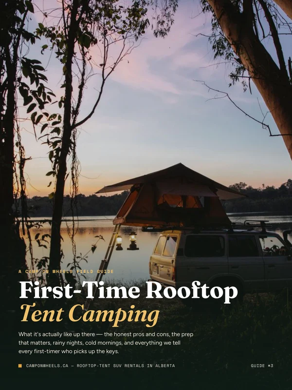First-Time Rooftop Tent Camping — A Camp on Wheels Field Guide cover